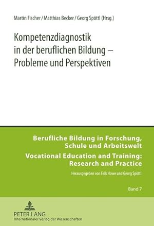 Imagen del vendedor de Kompetenzdiagnostik in der beruflichen Bildung - Probleme und Perspektiven a la venta por BuchWeltWeit Ludwig Meier e.K.