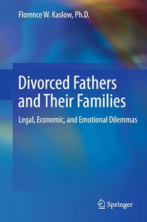 Imagen del vendedor de Divorced Fathers and Their Families a la venta por BuchWeltWeit Ludwig Meier e.K.
