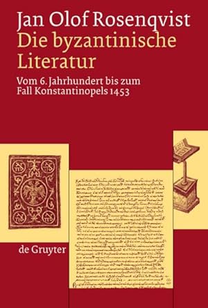 Seller image for Die byzantinische Literatur for sale by BuchWeltWeit Ludwig Meier e.K.