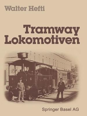 Seller image for Tramway Lokomotiven for sale by BuchWeltWeit Ludwig Meier e.K.