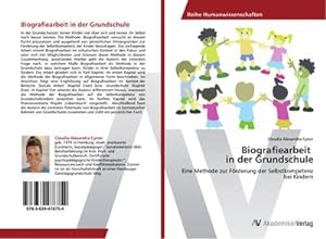 Bild des Verkufers fr Biografiearbeit in der Grundschule zum Verkauf von BuchWeltWeit Ludwig Meier e.K.