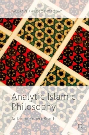 Seller image for Analytic Islamic Philosophy for sale by BuchWeltWeit Ludwig Meier e.K.