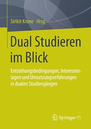 Imagen del vendedor de Dual Studieren im Blick a la venta por BuchWeltWeit Ludwig Meier e.K.