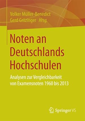 Imagen del vendedor de Noten an Deutschlands Hochschulen a la venta por BuchWeltWeit Ludwig Meier e.K.