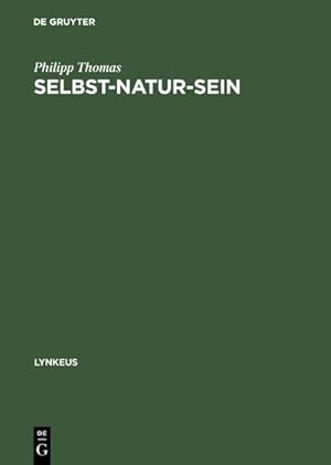 Bild des Verkufers fr Selbst-Natur-sein zum Verkauf von BuchWeltWeit Ludwig Meier e.K.