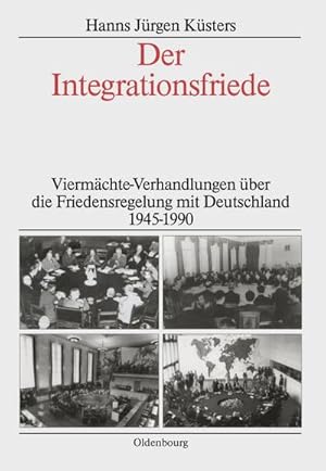 Seller image for Der Integrationsfriede for sale by BuchWeltWeit Ludwig Meier e.K.