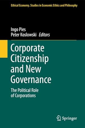 Image du vendeur pour Corporate Citizenship and New Governance mis en vente par BuchWeltWeit Ludwig Meier e.K.