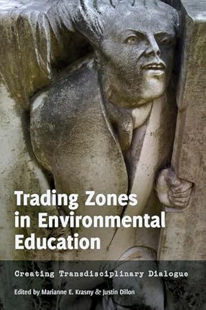 Immagine del venditore per Trading Zones in Environmental Education venduto da BuchWeltWeit Ludwig Meier e.K.