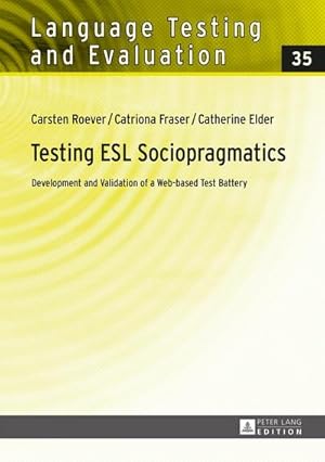 Image du vendeur pour Testing ESL Sociopragmatics mis en vente par BuchWeltWeit Ludwig Meier e.K.