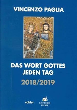 Immagine del venditore per Das Wort Gottes jeden Tag 2018/2019 venduto da BuchWeltWeit Ludwig Meier e.K.