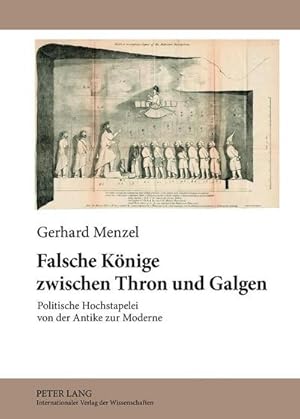 Bild des Verkufers fr Falsche Knige zwischen Thron und Galgen zum Verkauf von BuchWeltWeit Ludwig Meier e.K.