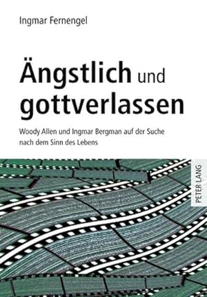 Seller image for ngstlich und gottverlassen for sale by BuchWeltWeit Ludwig Meier e.K.