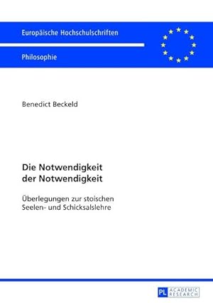Seller image for Die Notwendigkeit der Notwendigkeit for sale by BuchWeltWeit Ludwig Meier e.K.