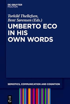 Seller image for Umberto Eco in His Own Words for sale by BuchWeltWeit Ludwig Meier e.K.