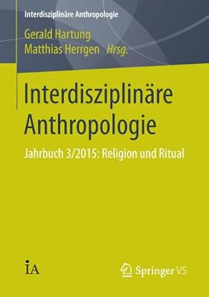 Seller image for Interdisziplinre Anthropologie for sale by BuchWeltWeit Ludwig Meier e.K.