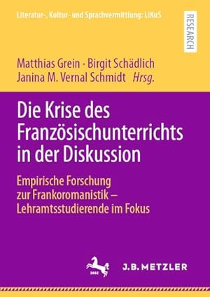 Seller image for Die Krise des Franzsischunterrichts in der Diskussion for sale by BuchWeltWeit Ludwig Meier e.K.