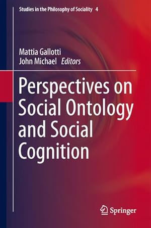 Immagine del venditore per Perspectives on Social Ontology and Social Cognition venduto da BuchWeltWeit Ludwig Meier e.K.