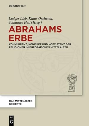 Seller image for Abrahams Erbe for sale by BuchWeltWeit Ludwig Meier e.K.