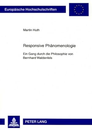Imagen del vendedor de Responsive Phnomenologie a la venta por BuchWeltWeit Ludwig Meier e.K.