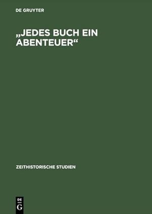 Immagine del venditore per Jedes Buch ein Abenteuer venduto da BuchWeltWeit Ludwig Meier e.K.