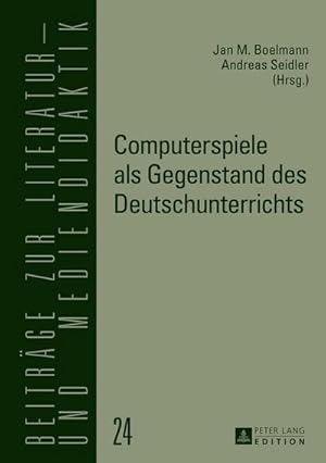 Seller image for Computerspiele als Gegenstand des Deutschunterrichts for sale by BuchWeltWeit Ludwig Meier e.K.