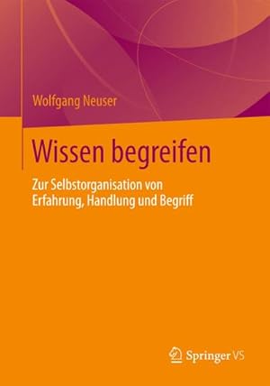 Imagen del vendedor de Wissen begreifen a la venta por BuchWeltWeit Ludwig Meier e.K.