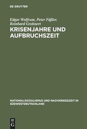 Seller image for Krisenjahre und Aufbruchszeit for sale by BuchWeltWeit Ludwig Meier e.K.