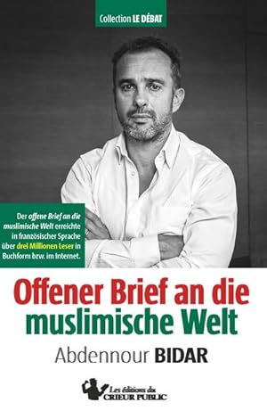 Imagen del vendedor de Offener Brief an die muslimische Welt a la venta por BuchWeltWeit Ludwig Meier e.K.