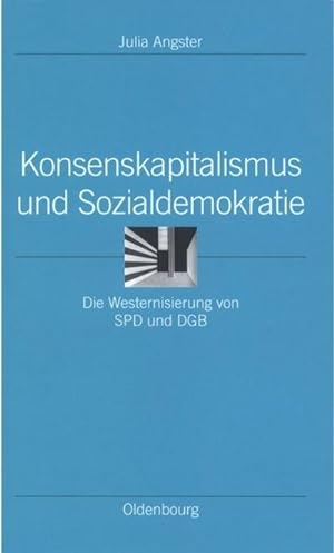 Immagine del venditore per Konsenskapitalismus und Sozialdemokratie venduto da BuchWeltWeit Ludwig Meier e.K.