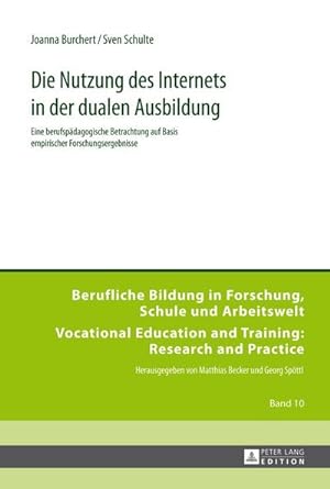 Seller image for Die Nutzung des Internets in der dualen Ausbildung for sale by BuchWeltWeit Ludwig Meier e.K.