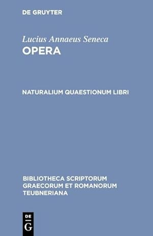 Seller image for Naturalium quaestionum libri for sale by BuchWeltWeit Ludwig Meier e.K.