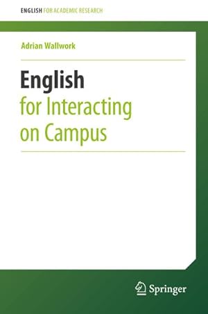 Seller image for English for Interacting on Campus for sale by BuchWeltWeit Ludwig Meier e.K.