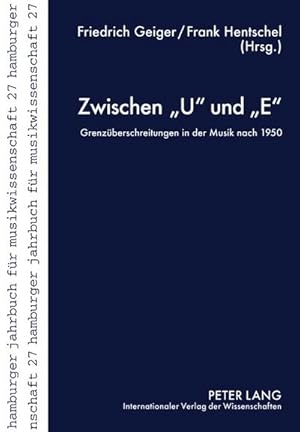 Bild des Verkufers fr Zwischen "U" und "E" zum Verkauf von BuchWeltWeit Ludwig Meier e.K.