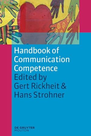 Imagen del vendedor de Handbook of Communication Competence a la venta por BuchWeltWeit Ludwig Meier e.K.