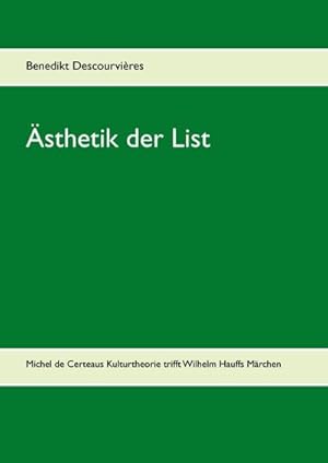 Seller image for sthetik der List for sale by BuchWeltWeit Ludwig Meier e.K.