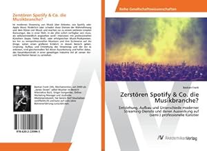 Imagen del vendedor de Zerstren Spotify & Co. die Musikbranche? a la venta por BuchWeltWeit Ludwig Meier e.K.