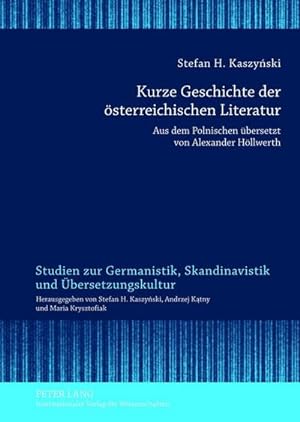 Bild des Verkufers fr Kurze Geschichte der sterreichischen Literatur zum Verkauf von BuchWeltWeit Ludwig Meier e.K.