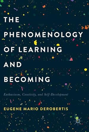 Seller image for The Phenomenology of Learning and Becoming for sale by BuchWeltWeit Ludwig Meier e.K.