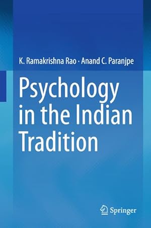 Immagine del venditore per Psychology in the Indian Tradition venduto da BuchWeltWeit Ludwig Meier e.K.