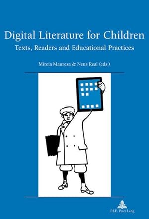 Seller image for Digital Literature for Children for sale by BuchWeltWeit Ludwig Meier e.K.