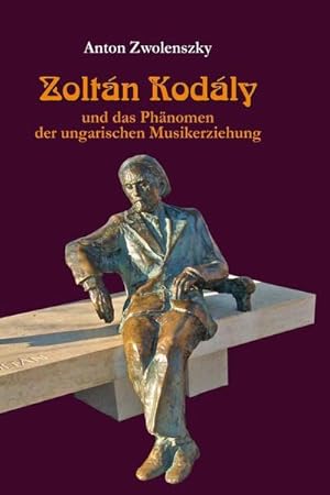 Immagine del venditore per Zoltn Kodly venduto da BuchWeltWeit Ludwig Meier e.K.