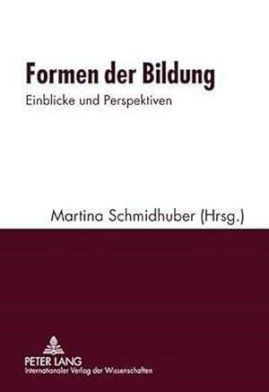 Image du vendeur pour Formen der Bildung mis en vente par BuchWeltWeit Ludwig Meier e.K.