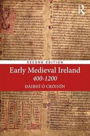 Seller image for Early Medieval Ireland 400-1200 for sale by BuchWeltWeit Ludwig Meier e.K.