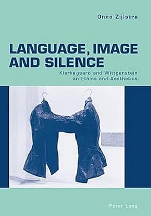 Imagen del vendedor de Language, Image and Silence a la venta por BuchWeltWeit Ludwig Meier e.K.