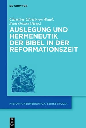 Image du vendeur pour Auslegung und Hermeneutik der Bibel in der Reformationszeit mis en vente par BuchWeltWeit Ludwig Meier e.K.