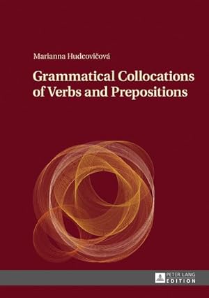 Seller image for Grammatical Collocations of Verbs and Prepositions for sale by BuchWeltWeit Ludwig Meier e.K.