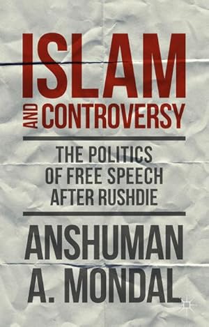 Imagen del vendedor de Islam and Controversy a la venta por BuchWeltWeit Ludwig Meier e.K.