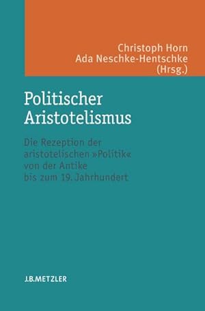 Seller image for Politischer Aristotelismus for sale by BuchWeltWeit Ludwig Meier e.K.