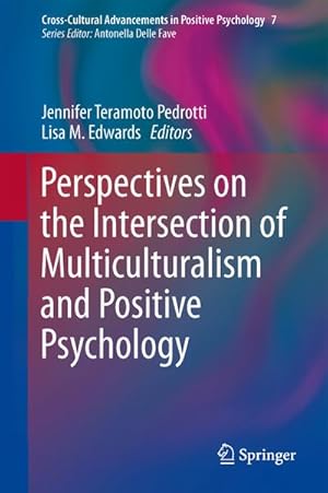Seller image for Perspectives on the Intersection of Multiculturalism and Positive Psychology for sale by BuchWeltWeit Ludwig Meier e.K.