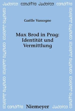 Immagine del venditore per Max Brod in Prag: Identitt und Vermittlung venduto da BuchWeltWeit Ludwig Meier e.K.